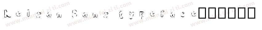 Kelsan Sans typeface字体转换